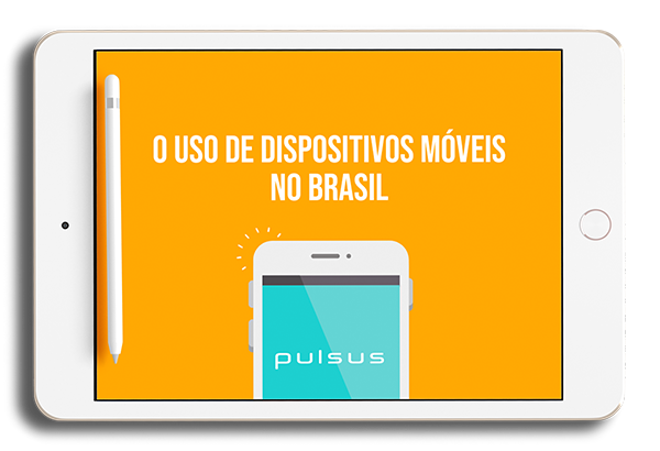 Infográfico: Como é o uso dos dispositivos móveis no Brasil